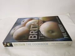 Britain: The Cookbook by Phil Vickery (Hardcover, 2007) *Signed*