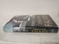 Paris Echo by Sebastian Faulks (Hardcover, 2018) *Signed First Edition*