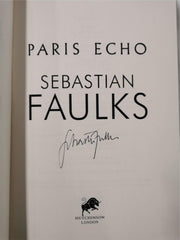 Paris Echo by Sebastian Faulks (Hardcover, 2018) *Signed First Edition*
