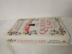 The Queen's Lady (Queens of the Tower, Book 2) by Joanna Hickson (HB, 2022)
