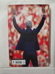 My Life in Red and White: The Number 1 Bestseller Autobiography by Arsene Wenger