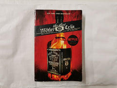 The Dirt: Confessions of the World's Most Notorious Rock Band - Motley Crue
