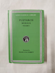 Moralia: I by Plutarch 2005 Reprint (Hardcover, 1927)
