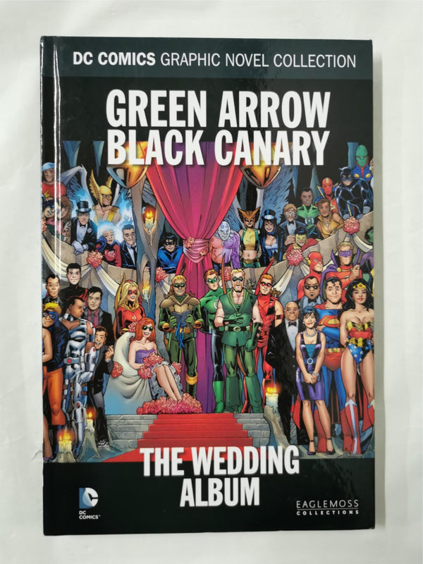 DC Comics Gren Arrow Black Canary The Wedding Album Graphic Novel Eaglemoss