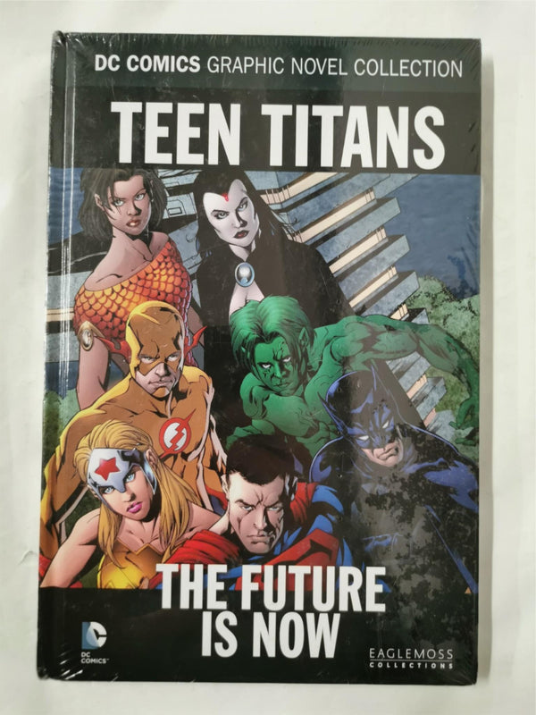DC Graphic Novel Collection: Volume 74: Teen Titans The Future is Now (HB)