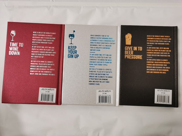 Keep Your Gin Up, Time to Down Wine & Give in to Beer Pressure 3 Book Set