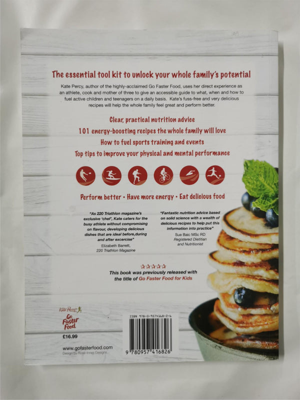 Go Faster Food for Your Active Family by Kate Percy (Paperback, 2013) *Signed*