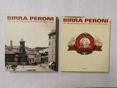 Birra Peroni 1846-1996 Centocinquant'anni di Birra Nella Vita Italiana