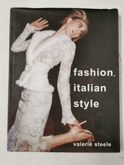Fashion, Italian Style by Valerie Steele (Hardcover, 2003)