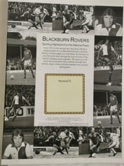 Remember When a Newspaper History of Blackburn Rovers 1912-2016