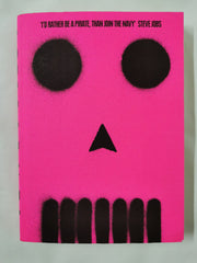 Be More Pirate Or How to Take On the World and Win by Sam Conniff Allende Signed