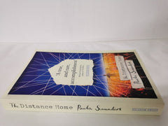 The Distance Home by Paula Saunders Proof Edition