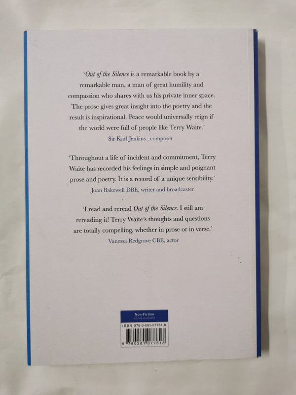 Out of the Silence Memories, Poems, Reflections by Terry Waite (Pb, 2016) Signed