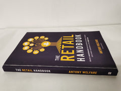 The Retail Handbook: by Anthony Welfare (Paperback, 2018) *Signed & Dedicated*