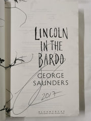 Lincoln in the Bardo by George Saunders (Hardcover, 2017) Signed First Edition