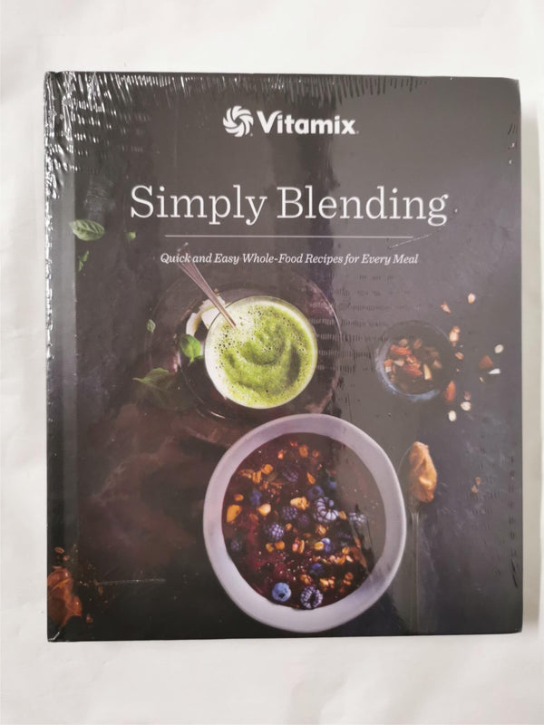 VITAMIX SIMPLY BLENDING 2016 Hardcover – New Sealed