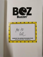 BUZZIN' The Nine Lives of a Happy Monday by Bez *Signed*
