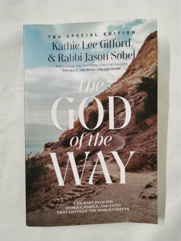 GOD OF THE WAY by Kathie Lee Gifford & Rabbi Jason Sobel TBN Special Edition