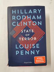 State of Terror: Thriller by Hillary Rodham Clinton & Louise Penny (GERMAN)