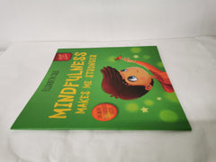 Mindfulness Makes Me Stronger by Elizabeth Cole