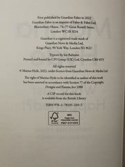 What Just Happened? Dispatches from Turbulent Times, Marina Hyde (2022 Hardback)