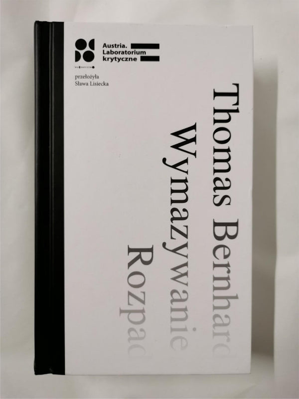 Wymazywanie. Rozpad - Thomas Bernhard