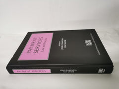 Payment Services Law & Practice by John Casanova Elgar Financial Law & Practice
