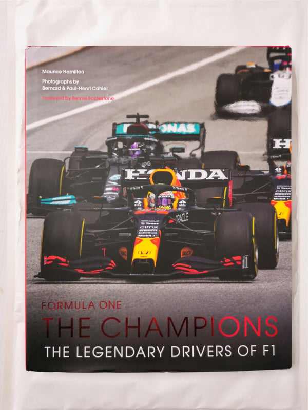 Formula One: The Champions: 70 years of legendary F1 drivers by Maurice Hamilton