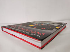 Formula One: The Champions: 70 years of legendary F1 drivers by Maurice Hamilton