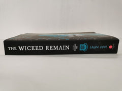 The Wicked Remain, A Grimrose Girls Novel by Laura Pohl (Advance Reader's Copy)