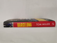 Barcelona: The Greatest Day in the History of Rangers FC by Tom Miller *Signed*
