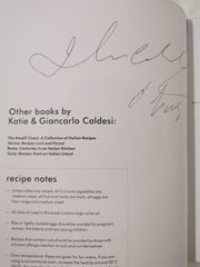 Tuscany: Simple Meals and Fabulous Feasts by Katie & Giancarlo Caldesi *Signed*
