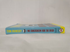 No Sunscreen for the Dead by Tim Dorsey, Large print (Paperback, 2019)