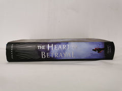 The Heart of Betrayal: The Remnant Chronicles: Book Two by Mary E Pearson 1st Ed