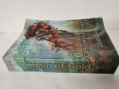 Chain of Gold (Export): A Shadowhunters Novel: 1 (Last Hours) by Casandra Clare