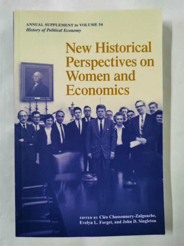 New Historical Perspectives on Women and Economics | History of Political Econ..
