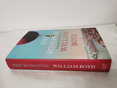 The Romantic - William Boyd - SIGNED First Edition 1/1