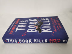 This Book Kills by Ravena Guron *Signed* Paperback