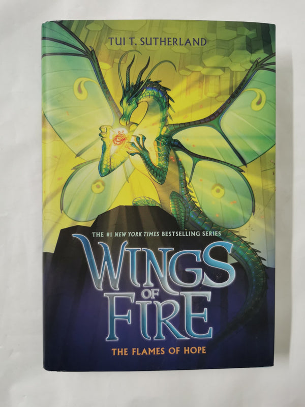 The Flames of Hope (Wings of Fire #15) by Tui T. Sutherland | 5 Apr 2022