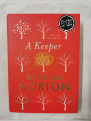 A Keeper: The Sunday Times Bestseller by Graham Norton (Hardcover, 2018) SIGNED