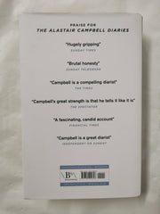 Alastair Campbell Diaries: Volume 6: From Blair to Brown 2005 - 2007 *Signed*