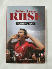 Running Man: My Story Hardcover – Signed First Edition by John Arne Riise