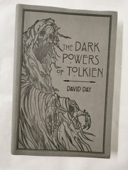 The Dark Powers Of Tolkien *Signed* by David Day