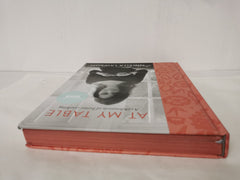 At My Table: A Celebration of Home Cooking by Nigella Lawson 1st Ed Sprayed Edge