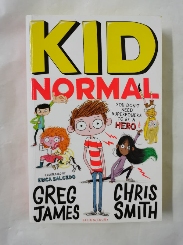 Kid Normal: Kid Normal 1 by Greg James, Chris Smith *Duel Signed*