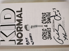 Kid Normal: Kid Normal 1 by Greg James, Chris Smith *Duel Signed*
