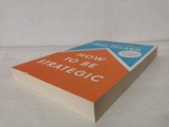 How to be Strategic by Fred Pelard *Dedicated & Signed*