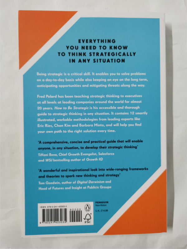 How to be Strategic by Fred Pelard *Dedicated & Signed*