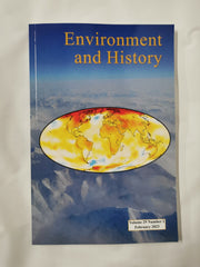 Environment and History Vol. 29 No. 1 February 2023 ISSN 0967-3407