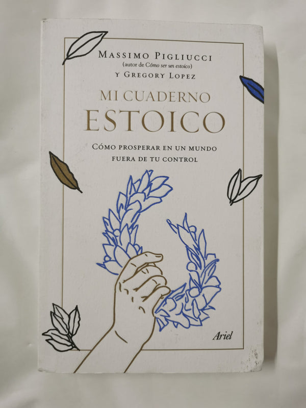 Mi cuaderno estoico by Massimo Pigliucci Spanish edition